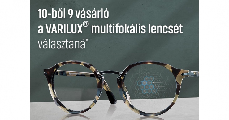 Varilux multifokális szemüveglencsék 20-35% kedvezménnyel!