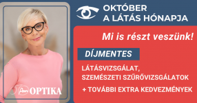 LÁTÁS HÓNAPJA 2025 - DÍJMENTES látásvizsgálat, szemészeti szűrővizsgálatok, óriási kedvezmények!!!